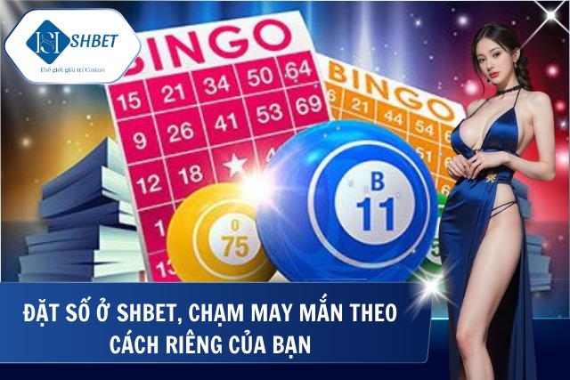 Trải nghiệm chơi xổ số uy tín, rõ ràng