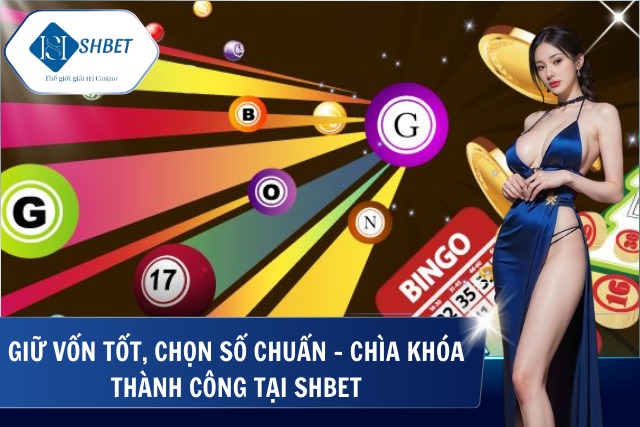 Bí quyết chơi xổ số truyền thống chuẩn cao thủ
